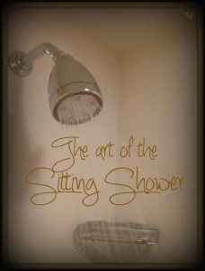 The Sitting Shower